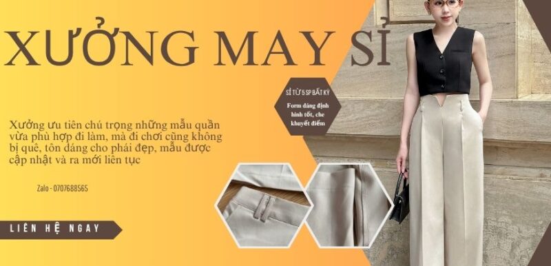 Xưởng Sỉ Quần – Nguồn Hàng Form Dáng Chuẩn Cho Nữ